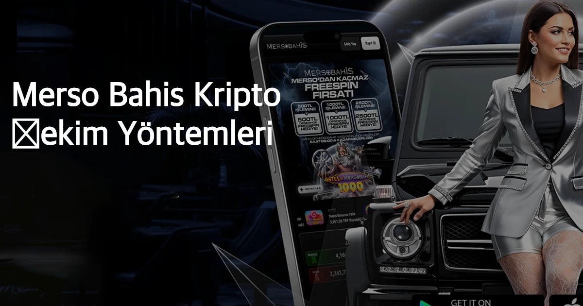Merso Bahis Kripto Çekim Yöntemleri